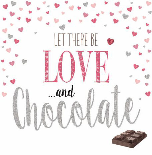 Picture of LET THERE BE LOVE & CHOCOLATE BLANK CARD